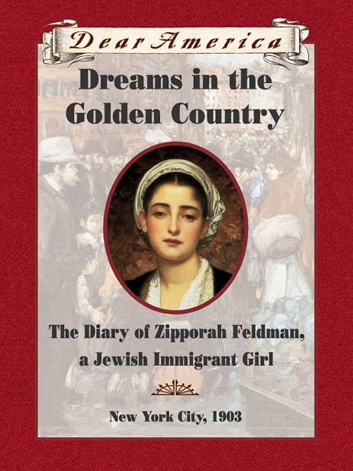 Title details for Dreams in the Golden Country by Kathryn Lasky - Wait list